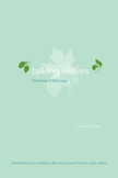 Talking Leaves: Narratives of Otherness (Suzanne SooHoo)