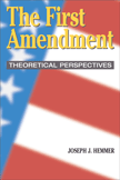 The First Amendment (Joseph J. Hemmer)
