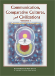 Communication, Comparative Cultures, and Civilizations Vol. 1 (Philip Dalton)