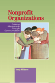Nonprofit Organizations: Creating Membership through Communication (Trudy Milburn)