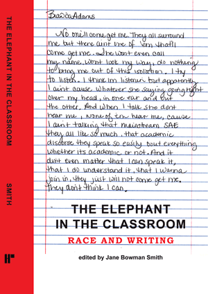 The Elephant in the Classroom: Race and Writing (Jane Bowman Smith)