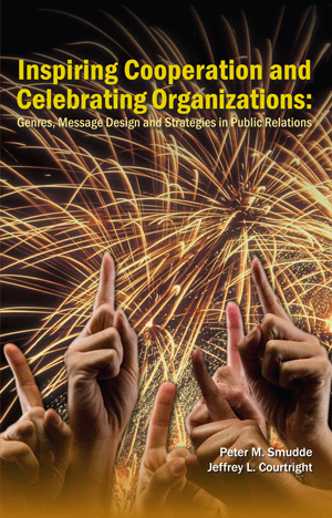 Inspiring Cooperation and Celebrating Organizations: Genres, Message Design and Strategies in Public