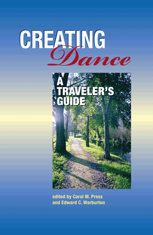 Creating Dance: A Travelers Guide