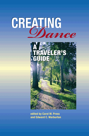 Creating Dance: A Traveler�s Guide