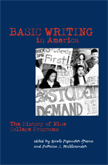 Basic Writing in America: The History of Nine College Programs (Greene, McAlexander)