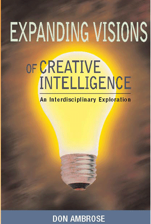 Expanding Visions of Creative Intelligence: An Interdisciplinary Investigation