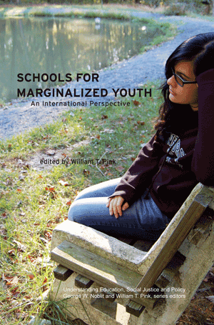 Schools for Marginalized Youth: An International Perspective